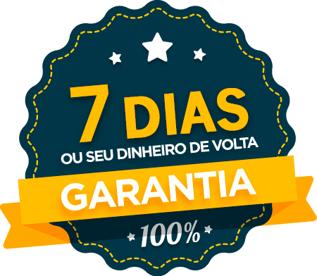 Garantia de 7 dias ou seu dinheiro de volta